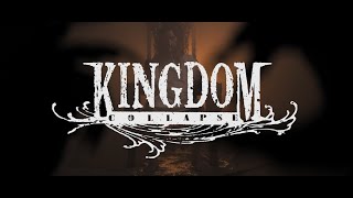 Kingdom Collapse - Break Free