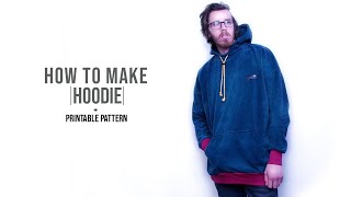 How to Make a Hoodie