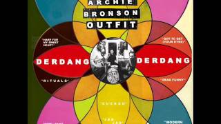 Watch Archie Bronson Outfit Got To Get your Eyes video