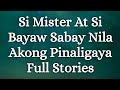 Si Mister At Si Bayaw Sabay Nila Akong Pinaligaya Full Stories