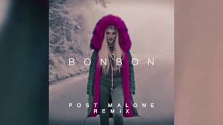 Era Istrefi - Bonbon (Post Malone Remix) [Cover Art]
