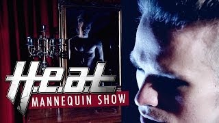 Watch Heat Mannequin Show video