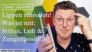 Lippen einrollen, was ist mit Stütze, Zunge und Luft? | Höhentraining | Tipps und Tricks für Höhe 👍