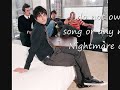 Nightmare of you - The day's go by oh so slow