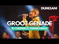 PINKSTER #kevinbooysen&dumisani  | GROOT GENADE | ft Chedrico Mankopan