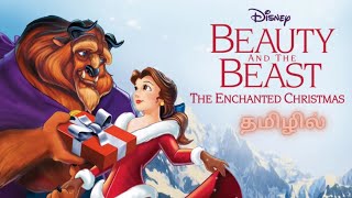Beauty And The Beast Enchanted Christmas Animation Movie Tamil Explanation Disney Princess Story