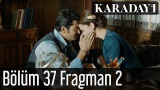 Karadayı 37.Bölüm Fragman 2 | 2.Sezon