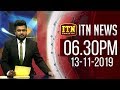 ITN News 6.30 PM 13-11-2019