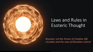 Laws And Rules In Esoteric Thought