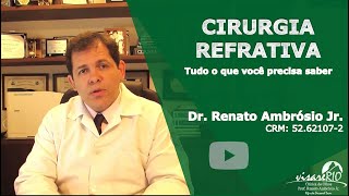 Cirurgia Refrativa - Tudo o que você precisa saber