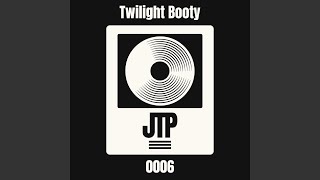 Twilight Booty