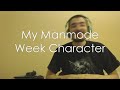 My Manmode Week Character