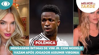Mensagens Íntimas De Vini Jr. Com Modelo Vazam Após Jogador Umir Virginia Melhor Da Tarde