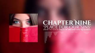 Watch Chapter Nine Place For Our Sins video
