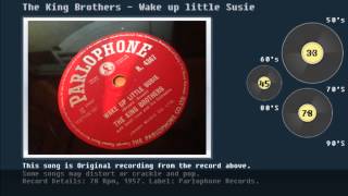 Watch King Brothers Wake Up Little Susie video