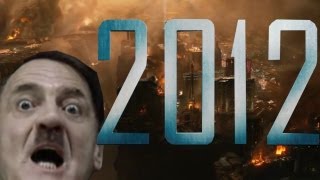 Hitler's 2012 - (Parody of 2012)