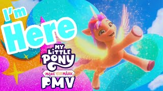 Pmv Im Here My Little Pony Make Your Mark