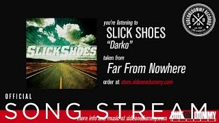 Watch Slick Shoes Darko video