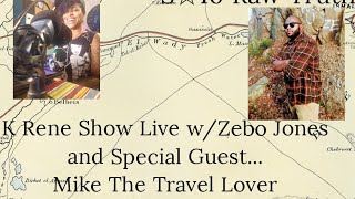 The K Rene Show Live w/ Zebo Jones