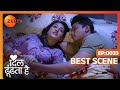 Dil Dhoondta Hai - Hindi TV Serial - Best Scene - 33 - Stavan Shinde, Shivya Pathania- Zee TV