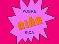 Video: Pobre Niña Rica