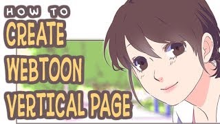 How to Create Webtoon Vertical Page