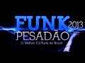Os Melhores Funk de 2013