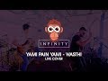 Yami Pain Yami (Wasthi) - Infinity live at Ananda Maroons'18