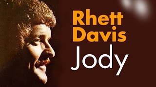 Watch Rhett Davis Jody video