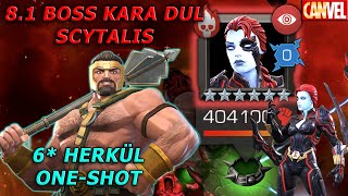 8.1 KARA DUL SCYTALIS BOSS'U NASIL TEKLENİR, NASIL OYNANMALI ?? | 6* HERKÜL ONE-