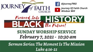Worship Service - Sunday, February 7, 2021 - Let The Oppressed Go Free