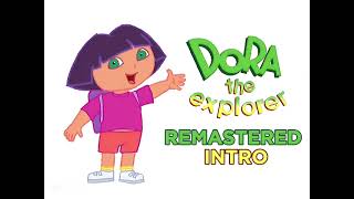 Dora The Explorer Pilot Remastered Intro