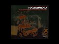 Radiohead - No Surprises/Running from Demons (Complete EP)