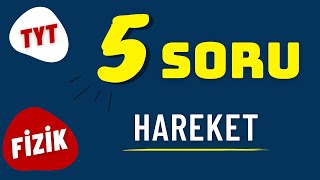5 Soruda Hareket Tyt Fiziktekrar Kampi