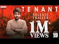 Tenant Release Trailer | Satyam Rajesh, Megha | Yugandhar | Chandrashekhar Reddy | Sahityya Sagar