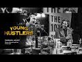 Young Hustlers: How to Be Confident in Any Situation