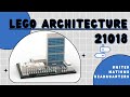 LEGO 21018 Architecture United Nations Headquarters