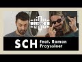 Clique x SCH (feat. Roman Frayssinet)