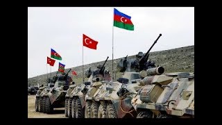 Azərbaycan Və Türkiyə Silahlı Qüvvələri Naxçıvanda Birgə Taktiki Təlimləri 2017