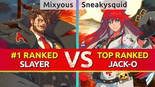 Ggst Mixyous Ranked Slayer Vs Sneakysquid Top Ranked Jack-O. High Level Gameplay