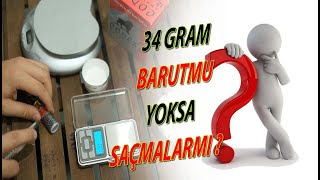 34gr Barutmu yoksa Saçmamı ? ( Is it 34 grams of pellets or gunpowder? )