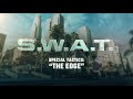 S.W.A.T. | “The Edge” Camera Car | Behind The Scenes