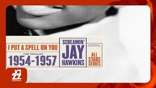 Watch Screamin Jay Hawkins You Made Me Love You i Didnt Want To Do It video