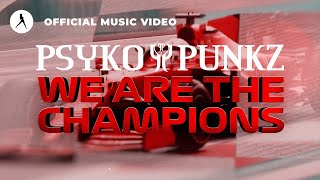 Psyko Punkz - We Are The Champions