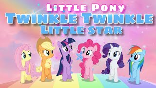 Le Le Little Star My Little Pony Nursery Rhymes