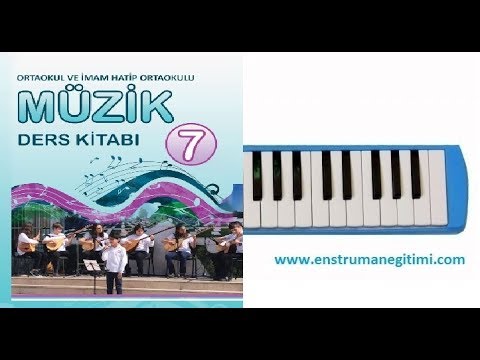 Melodika Eğitimi - Toycular Türküsü - 7. Sınıf Ders Kitabı Anlatımlı 2018-2019