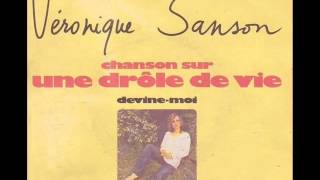 Watch Veronique Sanson Chanson Sur Ma Drole De Vie video
