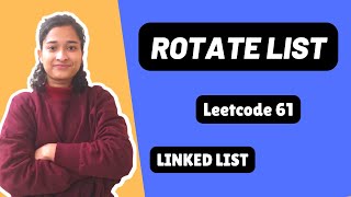 Rotate List Leetcode 61 Linked List Day-11