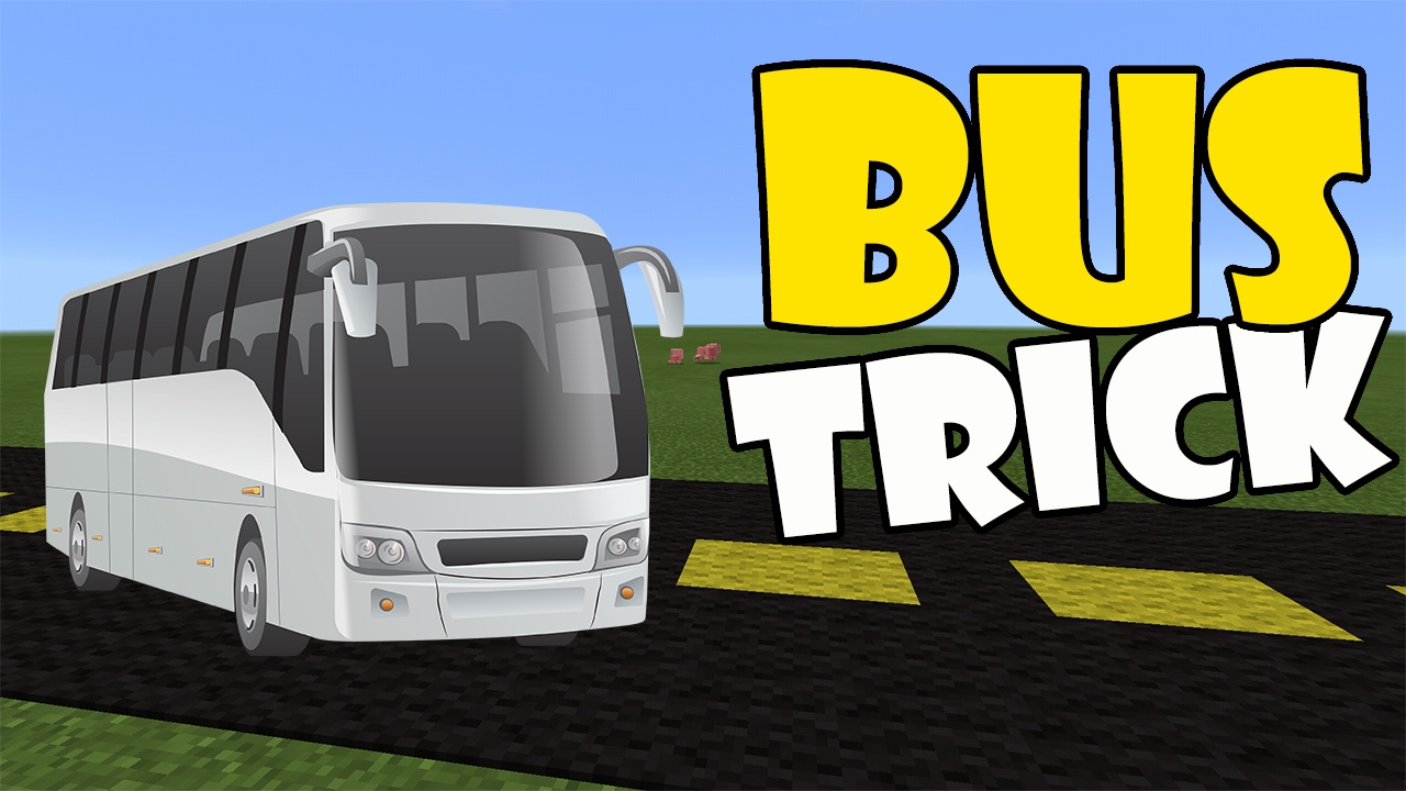 Tricked bus