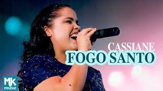 Watch Cassiane Fogo Santo video